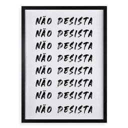 Quadro Decorativo Não Desista 45x34cm - com Vidro:moldura Preta - 1 Quadro Decorativo Não Desista 45x34cm - com Vidro:moldura Preta - 1
