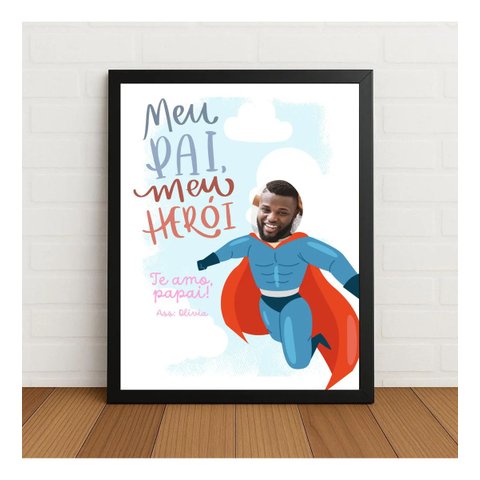 Quadro Meu Pai Meu Herói 33x24cm com Vidro Preto