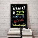 Ver imagem 1 de Quadro Tenha Fé em Deus Tenha Fé na Vida 24x18cm:madeira Branca