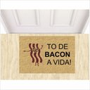 Ver imagem 1 de Tapete Divertido To de Bacon com a Vida! 60x40 Cm Decorativo:bege