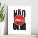 Ver imagem 1 de Quadro Cristão - Não Pare de Orar 45x34cm - com Vidro:madeira Preta