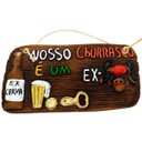 Ver imagem 1 de Placa de Churrasco Decorativa - Nosso Churrasco é um Ex-Boi