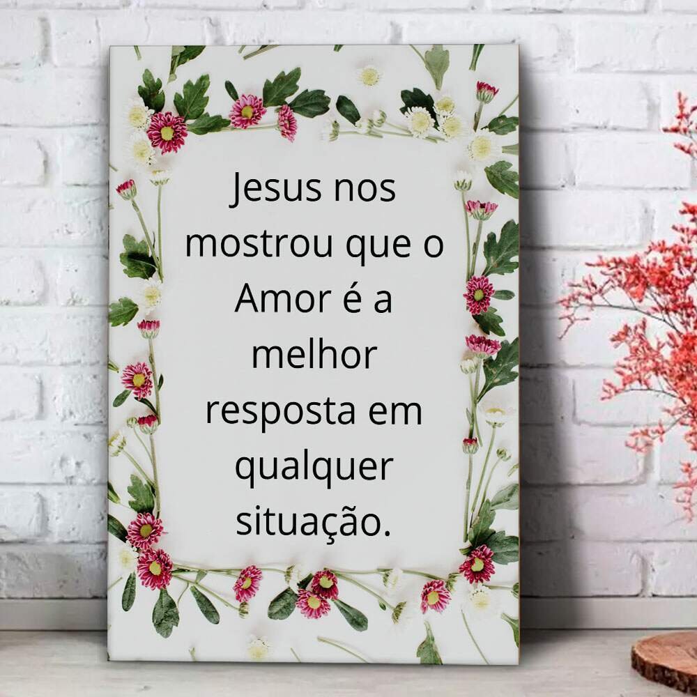 Placa Decorativa Fé e Religião Jesus Nos Mostrou Amor-30X45Cm