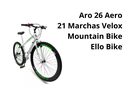 Ver imagem 4 de Bicicleta Aro 26 Aero 21 Marchas Velox Ello Bike Cor:branco/verde