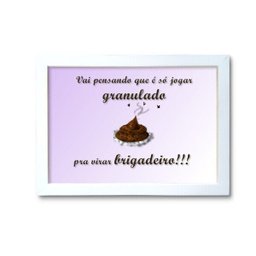 Quadro para Decoração Frases Irônicas 18 x 24 Moldura Branca - 1