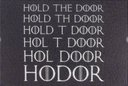 Ver imagem 1 de Capacho Tapete Game Of Thrones Hold The Door 2 60x40 Cm Fundo Cinza