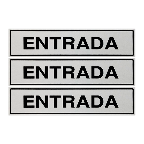 Combo 3 Placas De Sinalização Entrada 30x7 Acesso - B-522 F9e