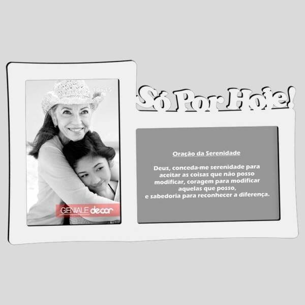 Porta-retrato Quadro Para Decorar Presentear Lemas Só Por Hoje Frase Motivacional Branco - 2