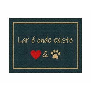 Tapete Cpacho Lar É Onde Existe Amor e Pet