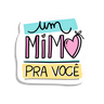 Adesivo Rótulos - Um Mimo pra Você (Medida: 2 x 2 cm - 1250 unid) - 1
