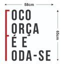 Ver imagem 2 de Adesivo de Parede Decorativo Foco, Força, Fé e Fod@-se