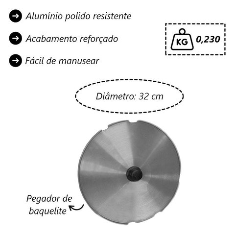 Tampa com Encaixe Tachos Caldeirões Panela Alumínio 32cm N12