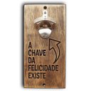 Ver imagem 1 de Abridor de Parede - A chave da felicidade existe 25x12