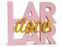 Ver imagem 1 de Placa Decoração para Casa Lar Doce Lar:Rosa Claro