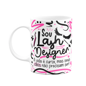 Caneca Profissões - Sou Lash Designer - Branca