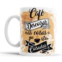 Ver imagem 1 de Caneca Café para Descoisar As Coisas que Estão Coisadas