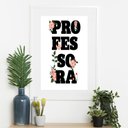Ver imagem 2 de Quadro Professora Flores - 60x48cm:moldura Branca