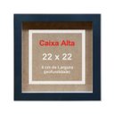 Ver imagem 3 de Moldura Decorativa Caixa Alta 22x22cm Com Vidro