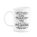 Ver imagem 1 de Caneca Motivação - Atitude Pequena, Faz Grande Diferença