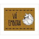 Ver imagem 1 de Tapete Capacho Vá Embora Cão