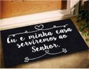 Ver imagem 1 de Tapete Capacho Eu e Minha Casa Serviremos Ao Senhor 60x40 Cor: Asphalt