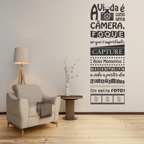 Adesivo de Parede Decoratico Frase Motivacional a Vida É como Uma Câmera