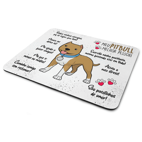 Mouse Pad Dog - Meu Pitbull, Melhor Pessoa!