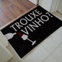 Ver imagem 1 de Tapete Capacho  - Trouxe Vinho 60x40