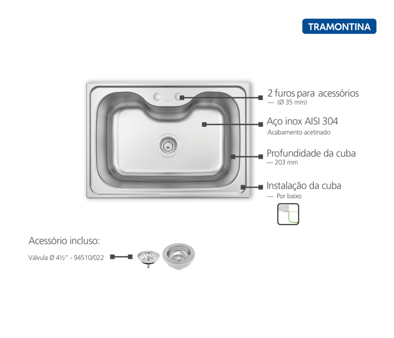 Cuba Morgana Undermount 69x49 Cm em Aço Inox com Acabamento Acetinado com Válvula Tramontina 93806/1 - 3