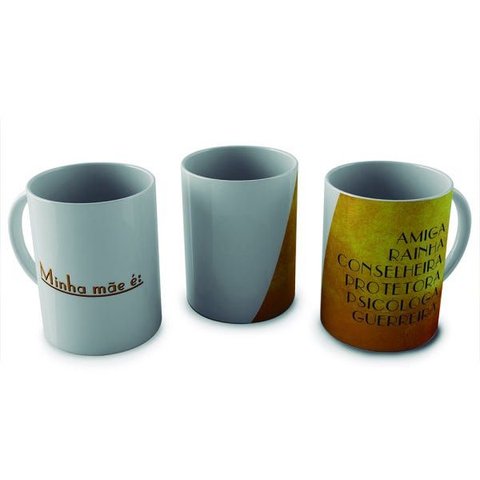 Caneca Minha Mãe É