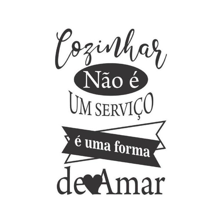 Adesivo Decorativo de Parede Frase Cozinhar É Uma Forma de Amar