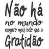 Adesivo Decorativo de Parede Frase Exagero Mais Gratidão - 1