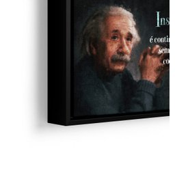 Quadro Insanidade Albert Einstein 65x48cm Moldura + Vidro - 2