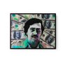 Quadro Pablo Escobar Especial Edition 65x48cm Moldura Preta - 1