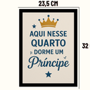 Ver imagem 4 de Quadro Infantil"Aqui Nesse Quarto Dorme Um Principe"