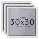 Ver imagem 1 de Kit 3 Unidades Moldura 30x30 Quadro com Acetato