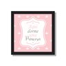 Quadro Aqui dorme uma princesa quarto menina infantil rosa:Preto - 1