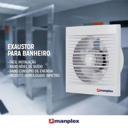 Exaustor Residencial Banheiros Manplex 150mm - 18w 220V - 4