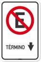 Ver imagem 1 de Placa de Sinalização Proibido Estacionar Término