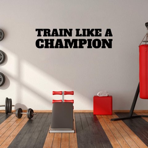 Adesivo de Parede Frase Inglês Train Like a Champion Motivação Academia Kanto Store Adesivo de Pared