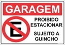 Ver imagem 1 de Placa Garagem Proibido Estacionar Guincho 3 Unidades