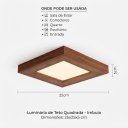 Ver imagem 2 de Plafon Sobrepor Luminária Madeira 25 x 25 com LED DE18W Acrillux 90018