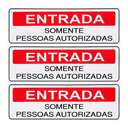 Ver imagem 1 de Combo 3 Placas De Sinalização Entrada Somente Pessoas Autorizadas 30x10 Acesso - S-234 F9e