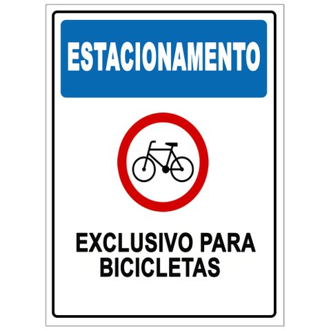 Placa Estacionamento Exclusivo para Bicicletas 30x40cm Tacolado 10 Unidades