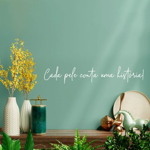 Adesivo Frase Cada Pele Conta Uma História Clínica Estética Kanto Store Adesivo de Parede Branco