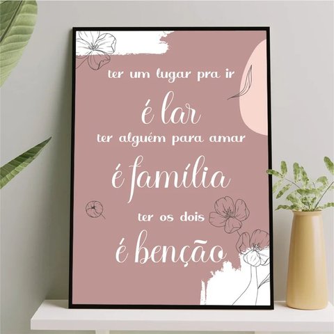 Quadro Ter Lar E Família É Benção 24x18cm - com vidro:Madeira branca