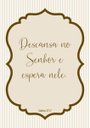 Ver imagem 2 de Quadro Descansa no Senhor e espera nele