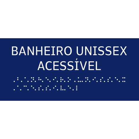Placa Braile 20x9 Banheiro Unissex Acessível Alto Relevo