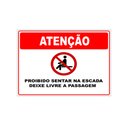 Ver imagem 1 de Placa de Sinalização Proibido Sentar na Escada 20x30cm Tacolado 03 Unidades