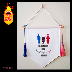 Flâmula Decorativa Use o banheiro